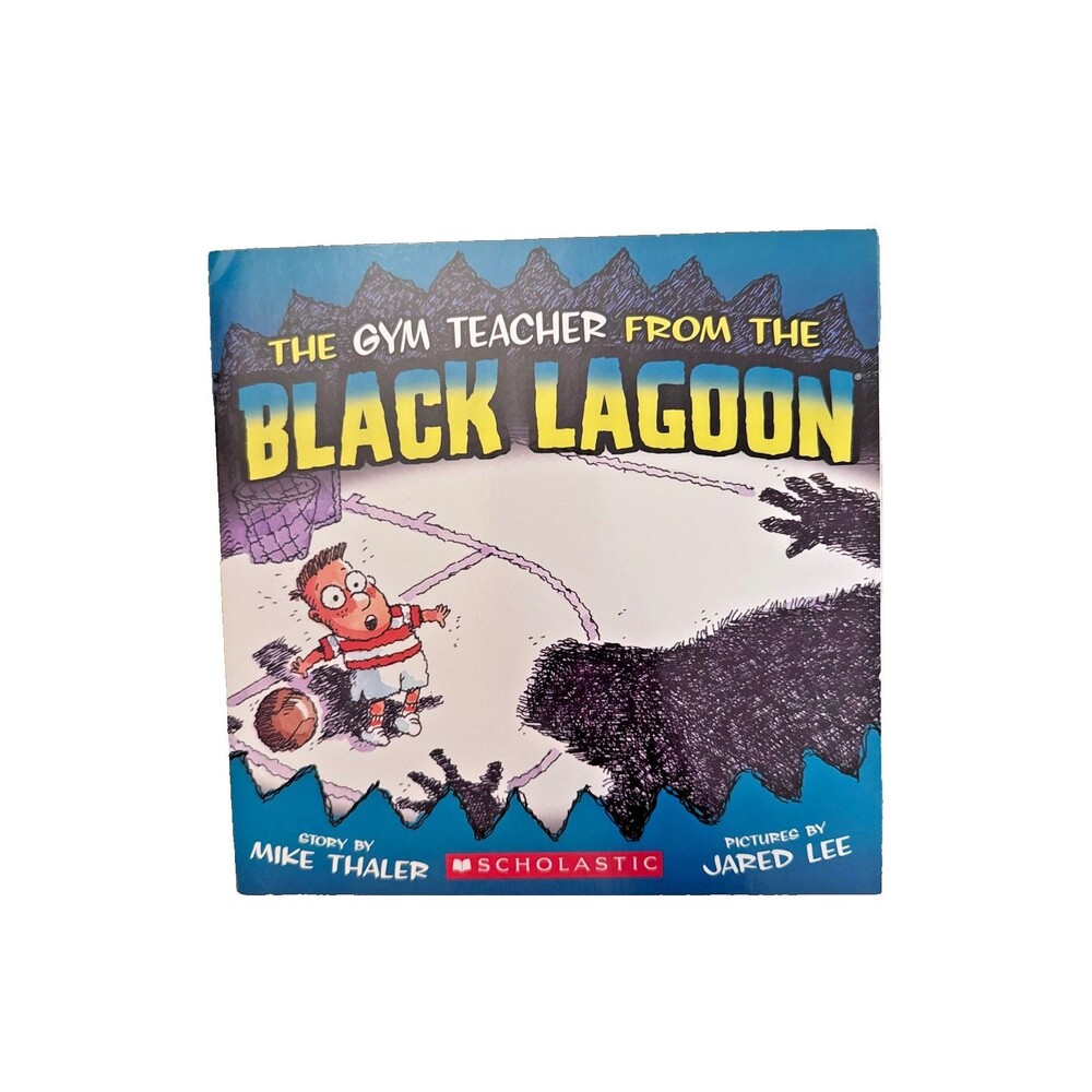 The Gym Teacher from the Black Lagoon by Mike Thaler Book Scholastic